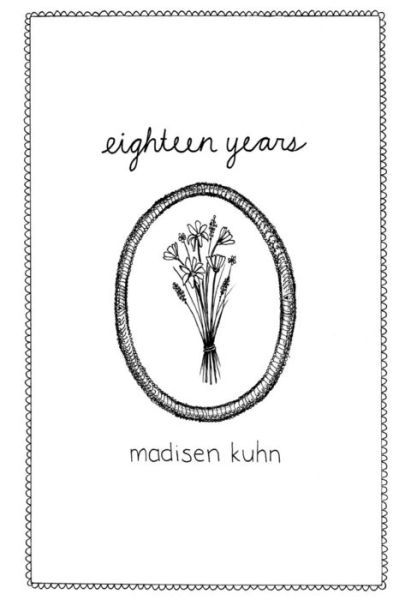 Cover for Madisen Kuhn · Eighteen Years (Paperback Book) (2015)