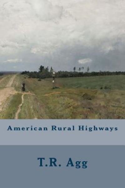 Cover for T R Agg · American Rural Highways (Paperback Bog) (2016)