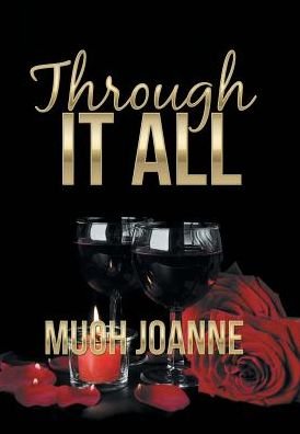 Cover for Muoh Joanne · Through It All (Hardcover Book) (2017)