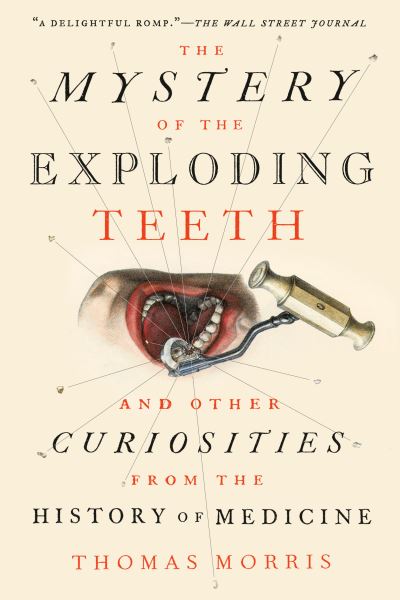 Cover for Thomas Morris · The Mystery of the Exploding Teeth (Taschenbuch) (2019)