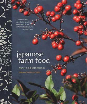 Japanese Farm Food - Nancy Singleton Hachisu - Bücher - Andrews McMeel Publishing - 9781524868703 - 8. Juli 2021