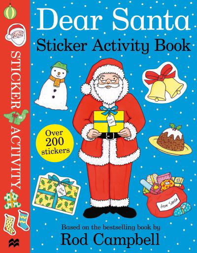 Dear Santa Sticker Activity Book - Rod Campbell - Bücher - Pan Macmillan - 9781529074703 - 13. Oktober 2022