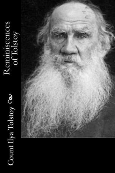 Cover for Ilya Tolstoy · Reminiscences of Tolstoy (Paperback Book) (2016)
