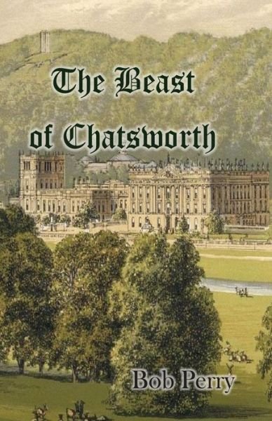 Cover for Bob Perry · The Beast of Chatsworth (Taschenbuch) (2016)