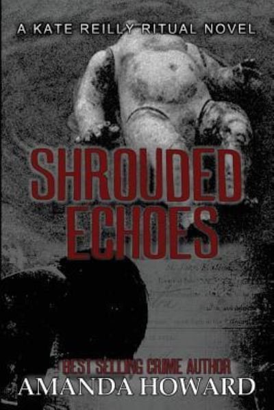 Cover for Amanda Howard · Shrouded Echoes (Paperback Bog) (2017)