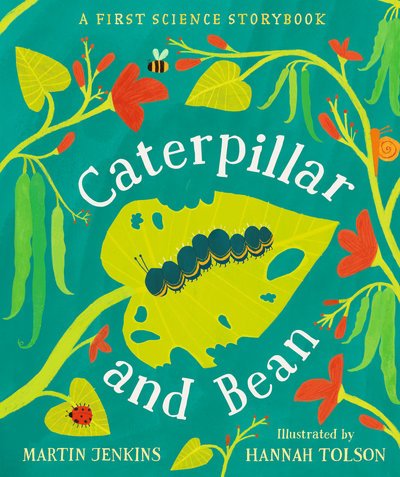 Cover for Martin Jenkins · Caterpillar and Bean (Hardcover Book) (2019)