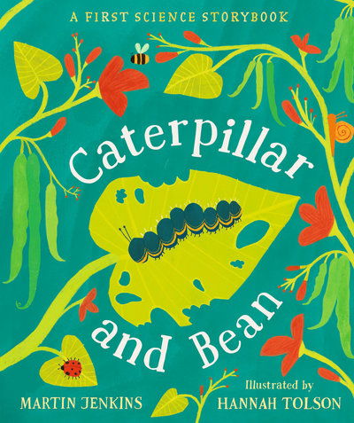 Caterpillar and Bean - Martin Jenkins - Książki - Candlewick - 9781536201703 - 2 kwietnia 2019