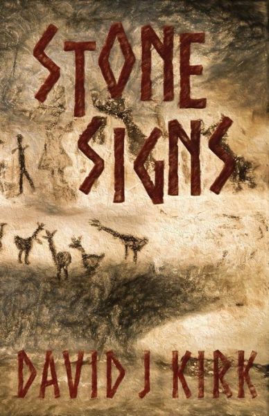 Cover for David J Kirk · Stone Signs (Paperback Book) (2016)