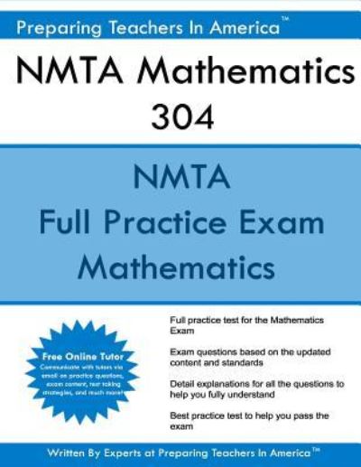 Cover for Preparing Teachers in America · Nmta Mathematics 304 (Paperback Book) (2016)