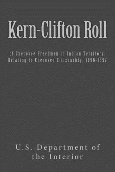Cover for U S Department of the Interior · Kern-Clifton Roll (Pocketbok) (2017)