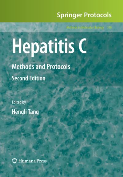 Hepatitis C: Methods and Protocols - Methods in Molecular Biology - - Books - Humana Press Inc. - 9781588299703 - December 10, 2008