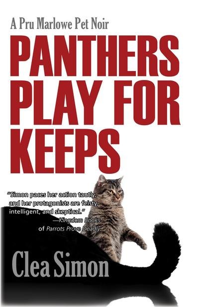 Panthers Play for Keeps - Clea Simon - Books - Sourcebooks, Incorporated - 9781590588703 - April 1, 2014