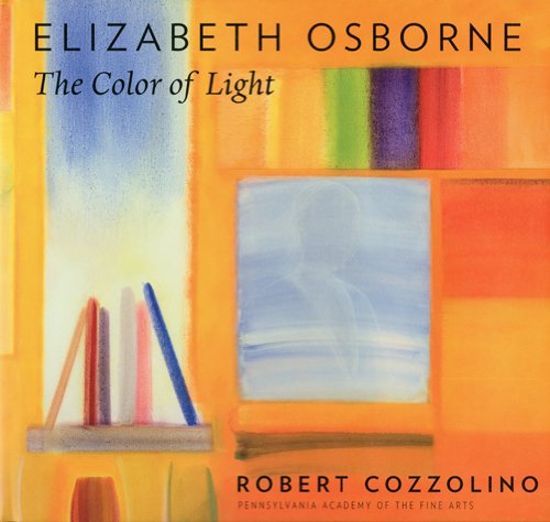 Cover for Robert Cozzolino · Elizabeth Osborne: the Color of Light (Hardcover Book) (2009)