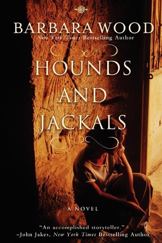 Cover for Barbara Wood · Hounds and Jackals (Paperback Bog) (2012)