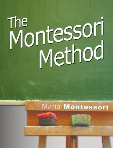 Cover for Maria Montessori · The Montessori Method (Hardcover Book) (2009)