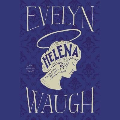 Cover for Evelyn Waugh · Helena (MISC) (2012)