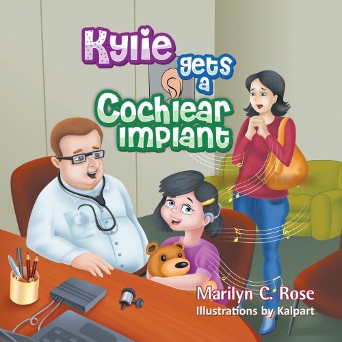 Cover for Marilyn C. Rose · Kylie Gets a Cochlear Implant (Paperback Book) (2013)