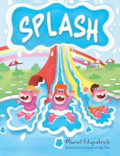 Cover for Muriel Fitzpatrick · Splash (Paperback Book) (2021)
