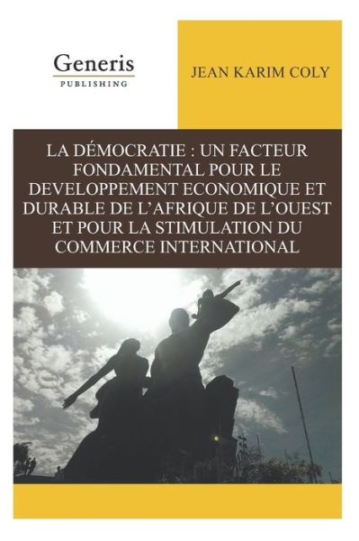 Cover for Jean Karim Coly · La Democratie (Paperback Book) (2021)