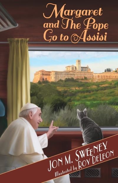 Cover for Jon M. Sweeney · Margaret and the Pope Go to Assisi (Book) (2020)