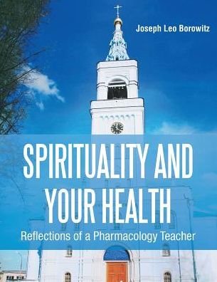 Cover for Joseph Borowitz · Spirituality and Your Health (Paperback Book) (2019)