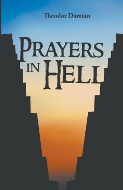Cover for Theodor Damian · Prayers in Hell (Paperback Book) (2018)