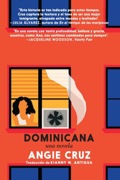 Cover for Angie Cruz · Dominicana: Una Novela (Paperback Book) (2021)