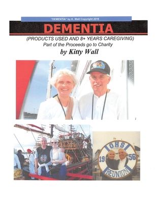 Cover for Kitty Wall · Dementia (Paperback Book) (2020)