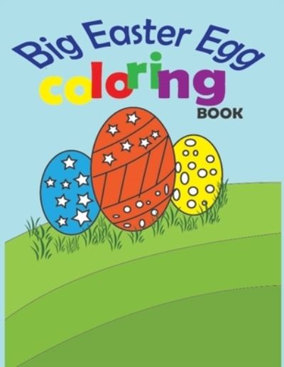 Cover for Mari books · Big Easter Egg Coloring Book (Paperback Book) (2020)