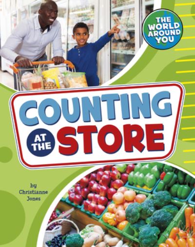 Cover for Editor Christianne Jones · Counting at the Store (Gebundenes Buch) (2022)