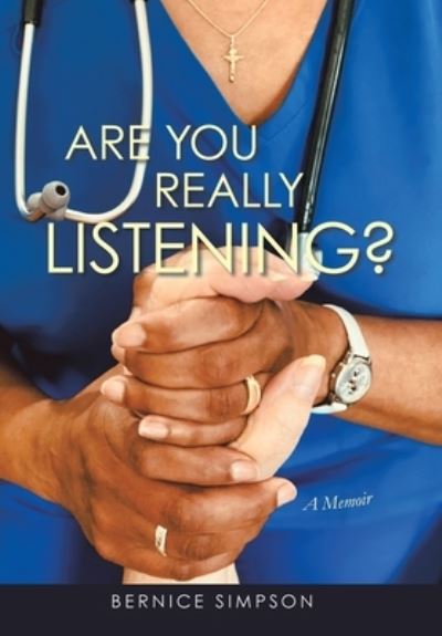 Cover for Bernice Simpson · Are You Really Listening? (Book) (2022)