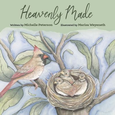 Cover for Michelle Peterson · Heavenly Made (Paperback Book) (2021)