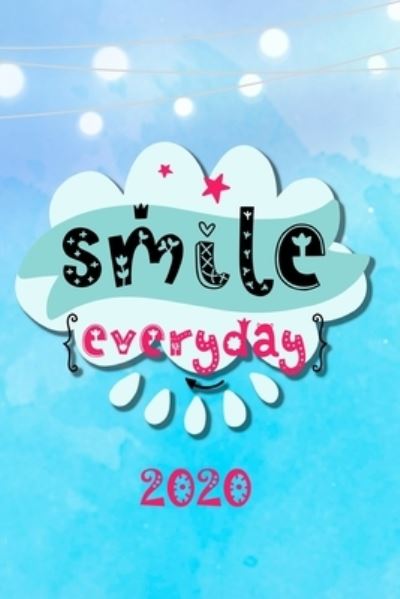 Smile everyday 2020 - Andreas Reinke - Books - Independently Published - 9781672435703 - December 6, 2019