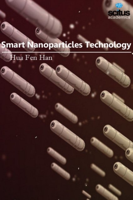 Cover for Hua Fen Han · Smart Nanoparticles Technology (Hardcover Book) (2017)