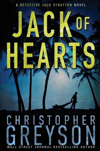 Cover for Christopher Greyson · Jack of Hearts (Paperback Book) (2017)