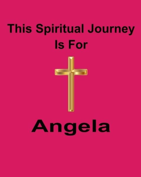 Cover for God Is Good · This Spiritual Journey Is For Angela (Pocketbok) (2019)