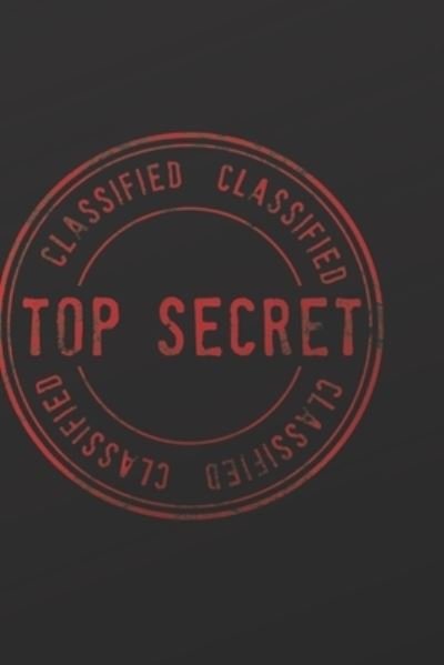 Cover for Lisa Chase · Classified Top Secret (Taschenbuch) (2019)