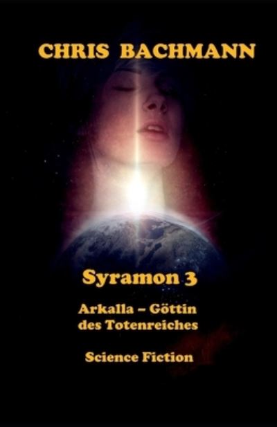 Cover for Chris Bachmann · Syramon III (Paperback Book) (2019)