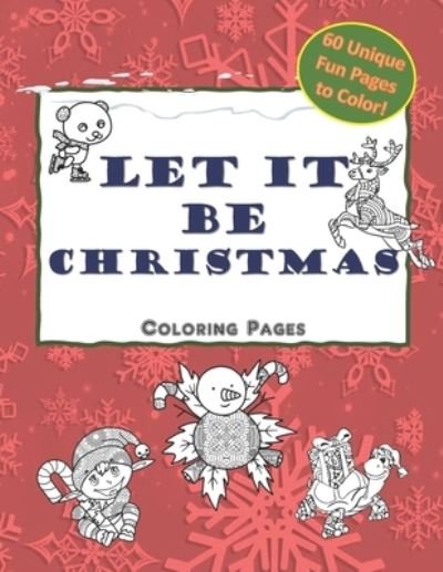 Cover for Pammy's Place · Let It Be Christmas Coloring Pages (Taschenbuch) (2019)