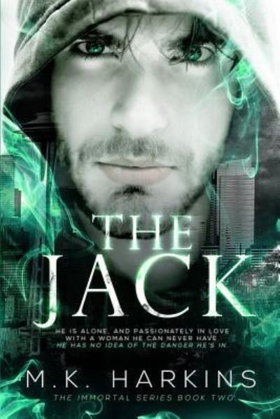 Cover for Mk Harkins · The Jack (Pocketbok) (2018)