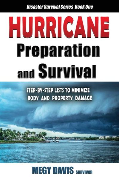 Cover for Megy Davis · Hurricane Preparedness and Survival (Paperback Book) (2019)