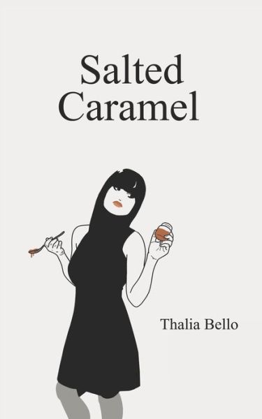 Cover for Thalia Bello · Salted Caramel (Paperback Book) (2019)