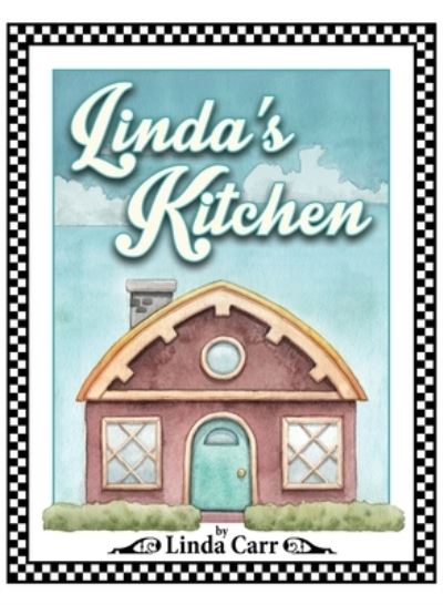 Cover for Linda Carr · Linda's Kitchen (Book) (2020)