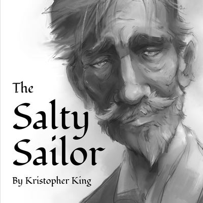 Cover for Kristopher King · The Salty Sailor (Paperback Book) (2020)