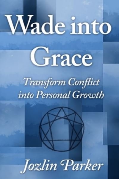 Cover for Jozlin Parker · Wade into Grace (Buch) (2021)