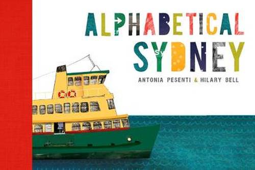 Cover for Hilary Bell · Alphabetical Sydney (Hardcover Book) (2013)