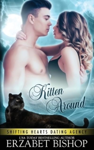 Cover for Erzabet Bishop · Kitten Around (Paperback Book) (2021)