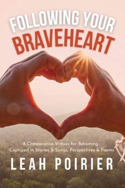 Cover for Braveheart Books · Following Your Braveheart (Paperback Book) (2021)