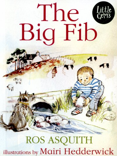 Cover for Ros Asquith · The Big Fib - Little Gems (Paperback Book) (2015)