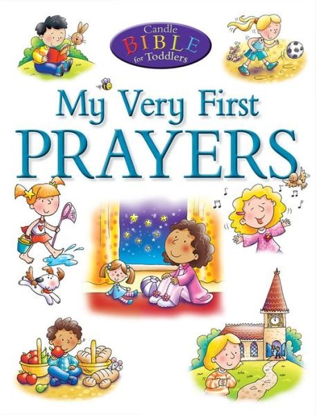 Cover for Juliet David · My Very First Prayers - Candle Bible for Toddlers (Paperback Book) (2015)